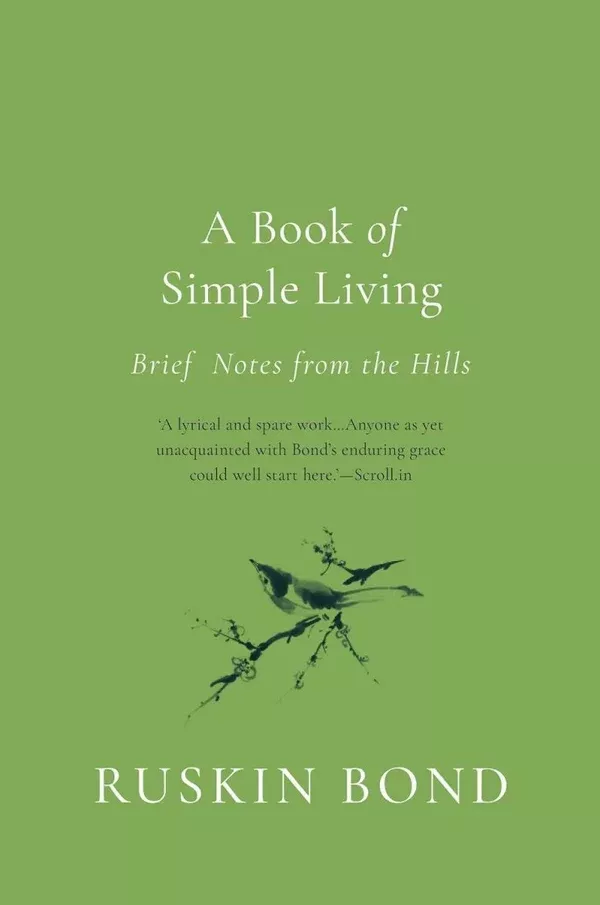 A Book of Simple Living by Ruskin Bond - Paperback